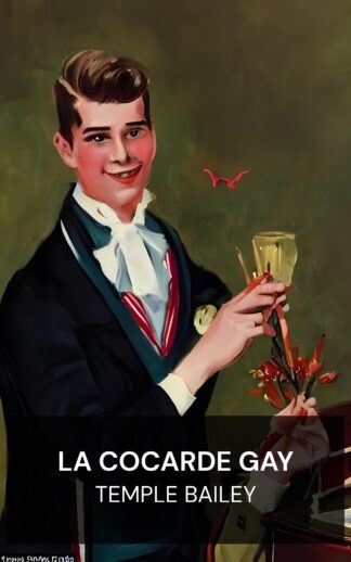 La Cocarde Gay - Temple Bailey (The Gay Cockade - Francais)