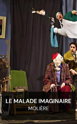 Le malade imaginaire - Molière (The Imaginary Invalid - Francais)