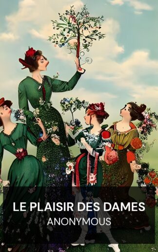 Le plaisir des dames - Anonymous (The Ladies Delight - Francais)