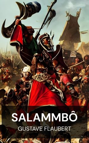Salammbô - Gustave Flaubert (Salammbo - Italiano)