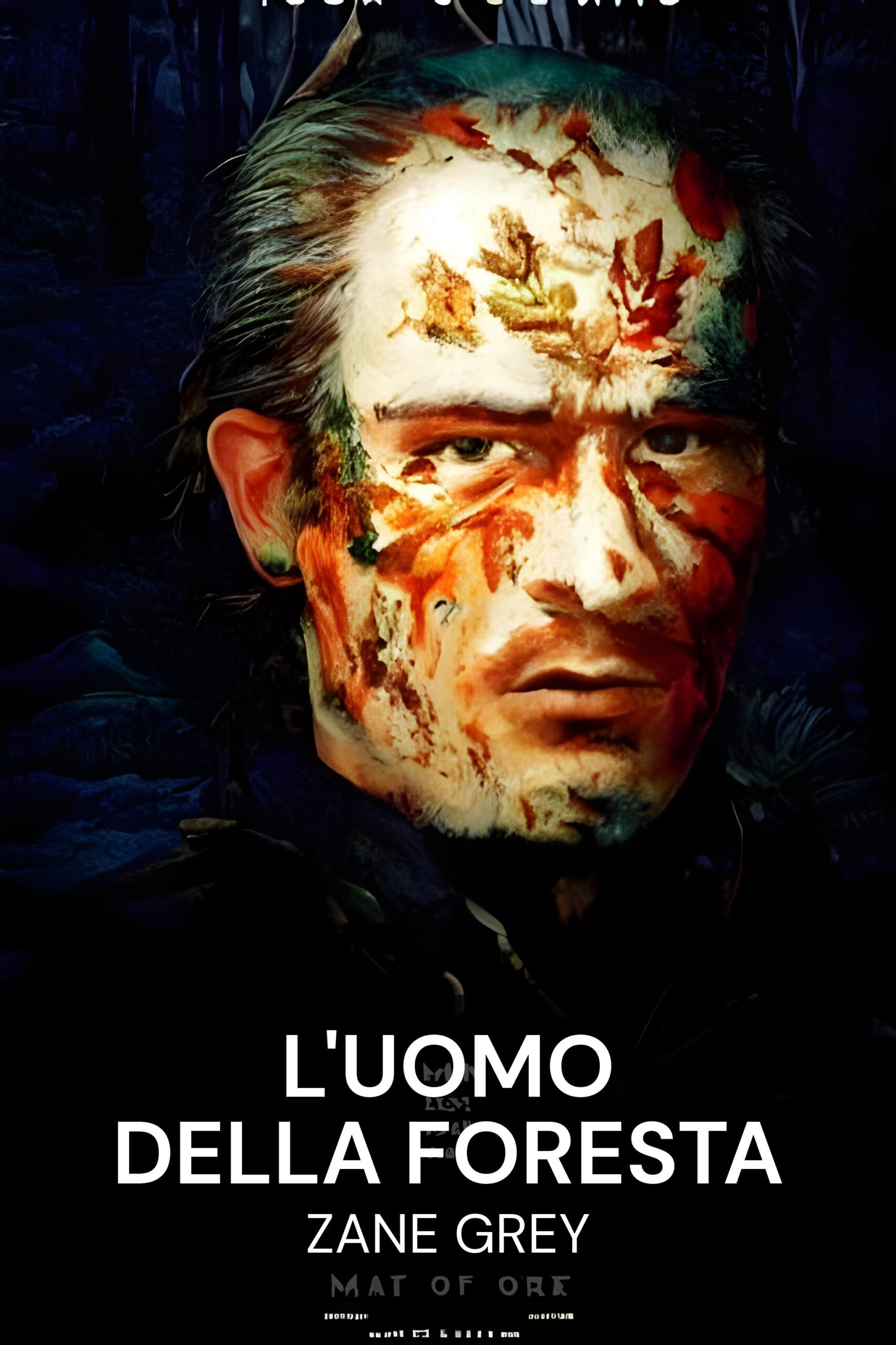 L'uomo della foresta - Zane Grey (The Man of the Forest - Italiano)