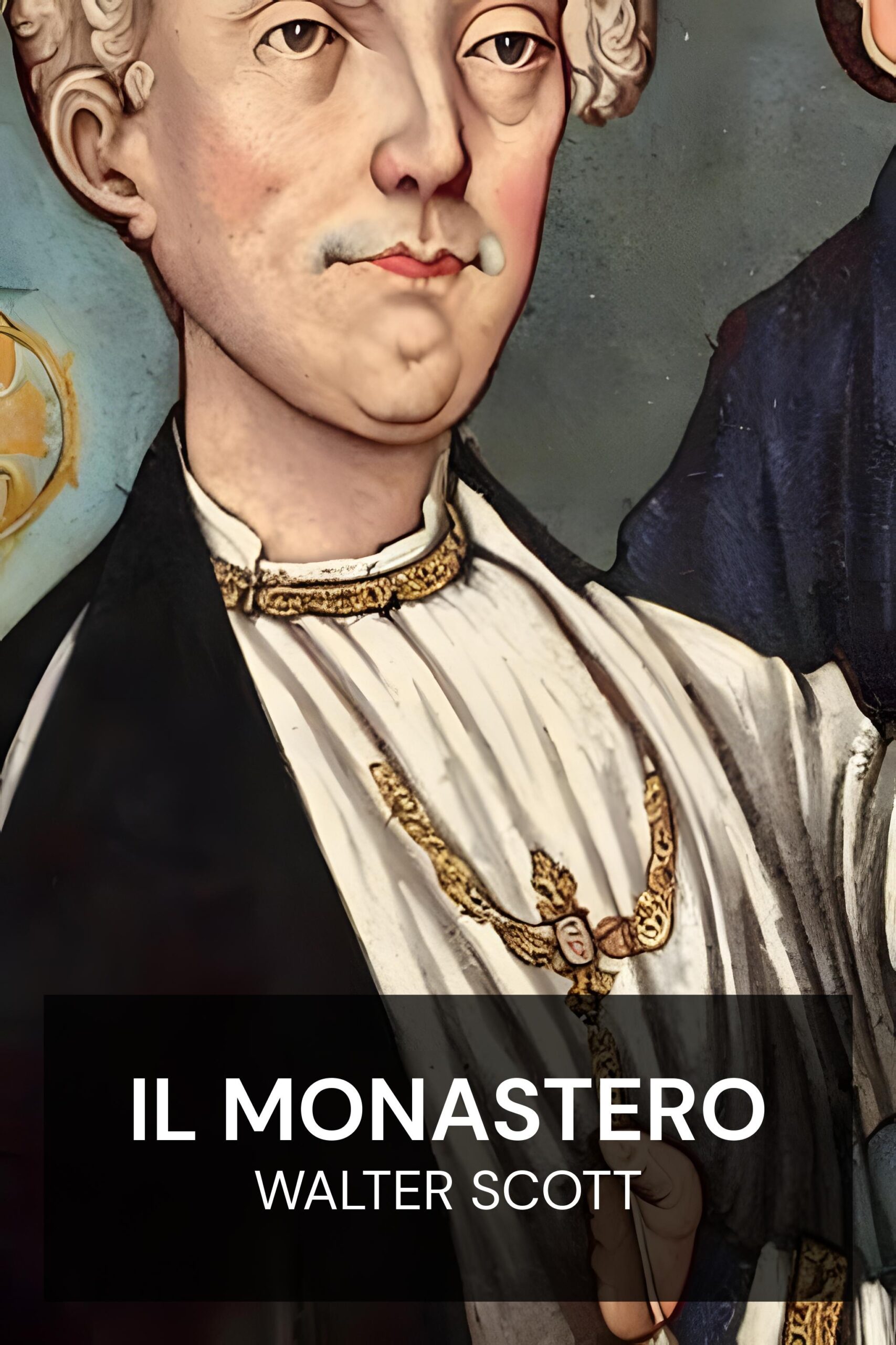 Il monastero - Walter Scott (The Monastery - Italiano)