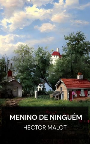 menino de ninguém - Hector Malot (Nobody's Boy - Portugues)