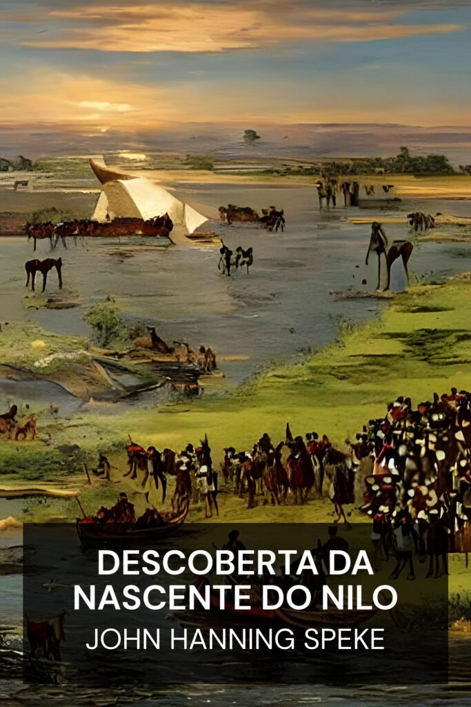 descoberta da nascente do Nilo ebook cover