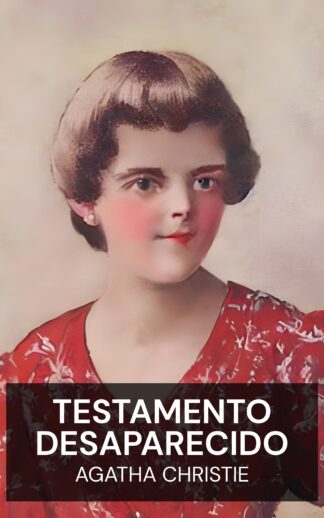 Testamento Desaparecido - Agatha Christie (The Missing Will - Portugues)