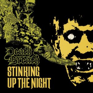 Death Breath - Stinking Up The Night, LP
