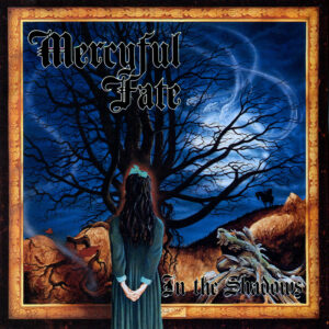 Mercyful Fate - In The Shadows, LP