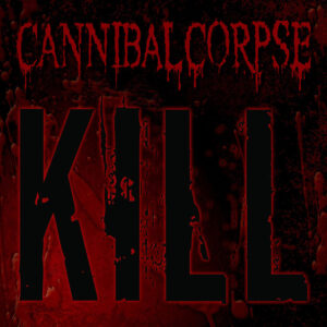 Cannibal Corpse - Kill, 180gr, LP