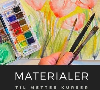 Materialer til kreative Kurser i akvarel og maleri