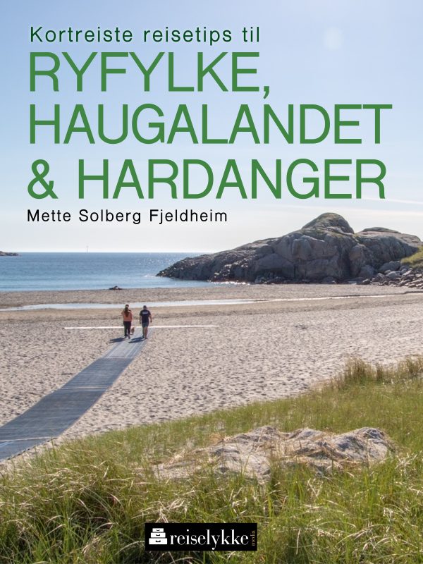 reiseguide til Ryfylke, Haugalandet og Hardanger