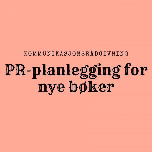 PR-planlegging for nye bøker