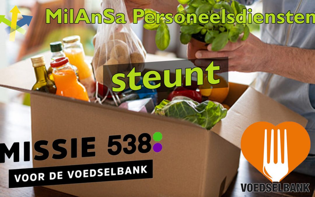 MilAnSa Personeelsdiensten steunt de Voedselbank