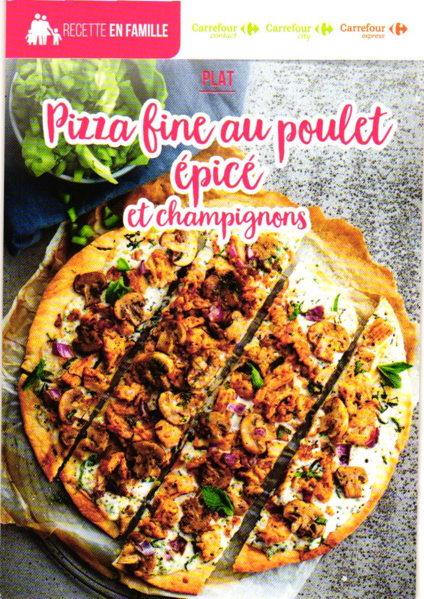 Plat / Pizza fine au poulet épicé  et champignons .