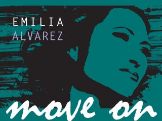 Emilia Alvarez – Move On (Single). DOWNLOAD: Visit iTunes Music Store or or your favourite download store.