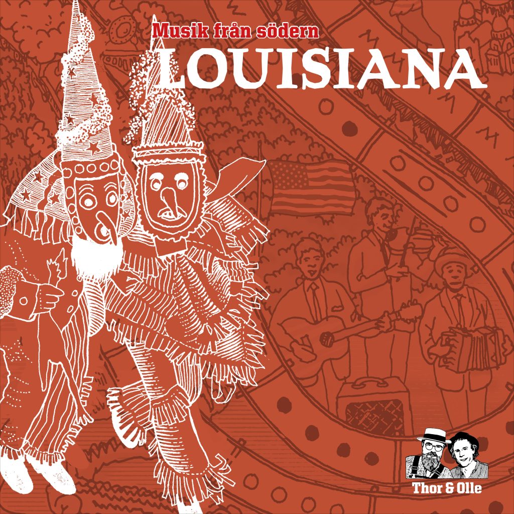Thor & Olle - Musik från södern - Louisiana