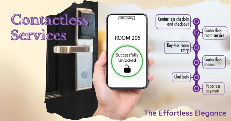 Effortless Elegance: The Future of Hospitality Through Contactless Services