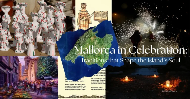 MALLORCA BEYOND THE POSTCARD. A CELEBRATION OF MALLORCA'S LIVING CULTURAL SOUL. MALLORCAN TRADITIONS.