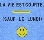 la vie est courte. Motif de broderie machine humoristique la vie est courte…sauf le lundi. cadre 10 x 10 / 13 x 18 /20 x 30. Formats des fichiers PES,CSD,EXP,HUS,SHV,VIP,XXX,DST,PCS,JEF,VP3,EMB… Téléchargement immédiat après votre paiement.
