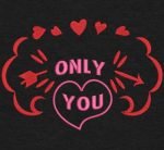 only you