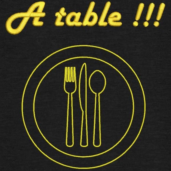 à table !!!