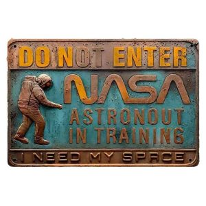 Metal Sign NASA Astronaut in Training