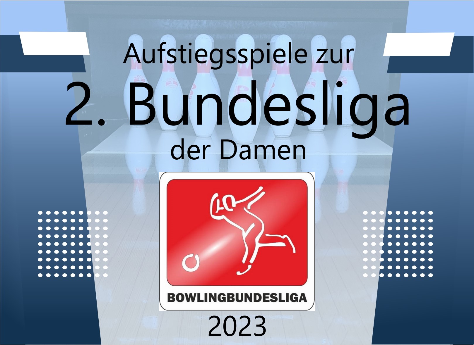 Aufstiegsspiele zur 2. Bundesliga der Damen