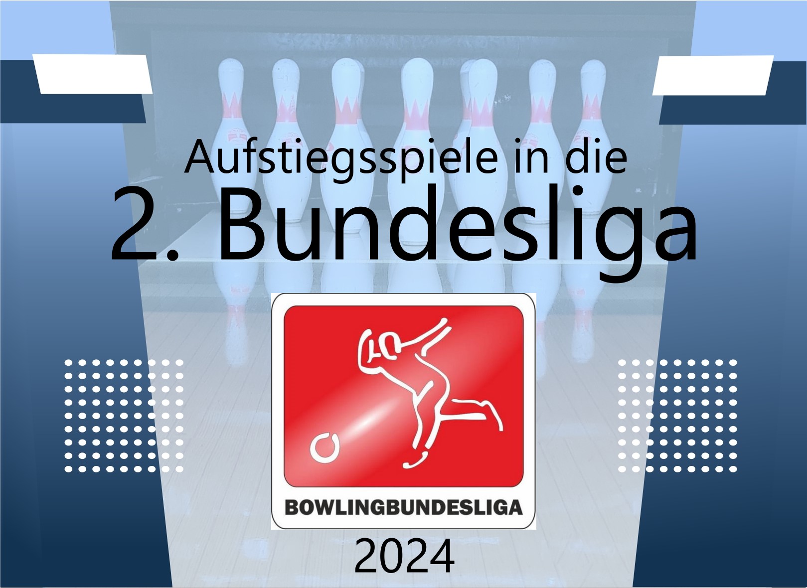 Aufstiegsspiele in die 2. Bundesliga Damen & Herren