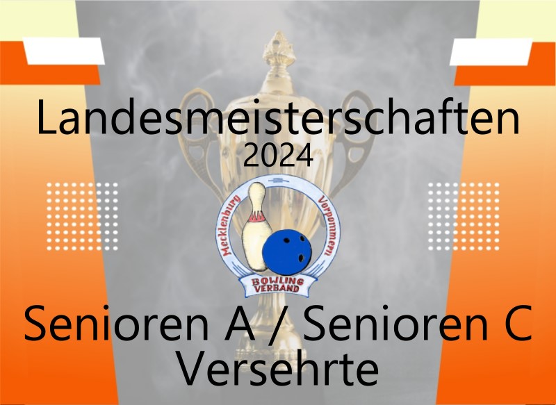 Landesmeisterschaften Senioren A & C / Versehrte