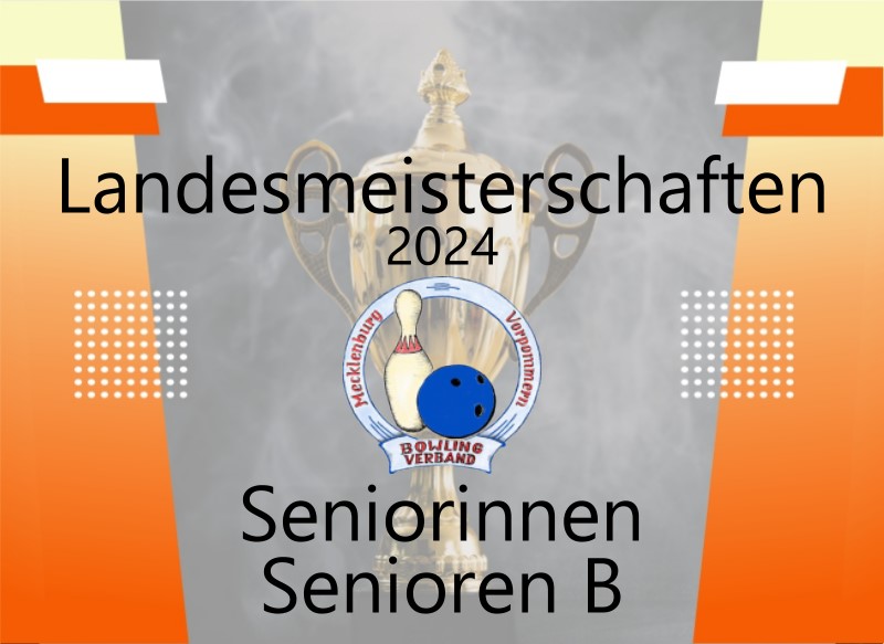 Landesmeisterschaften Seniorinnen / Senioren B