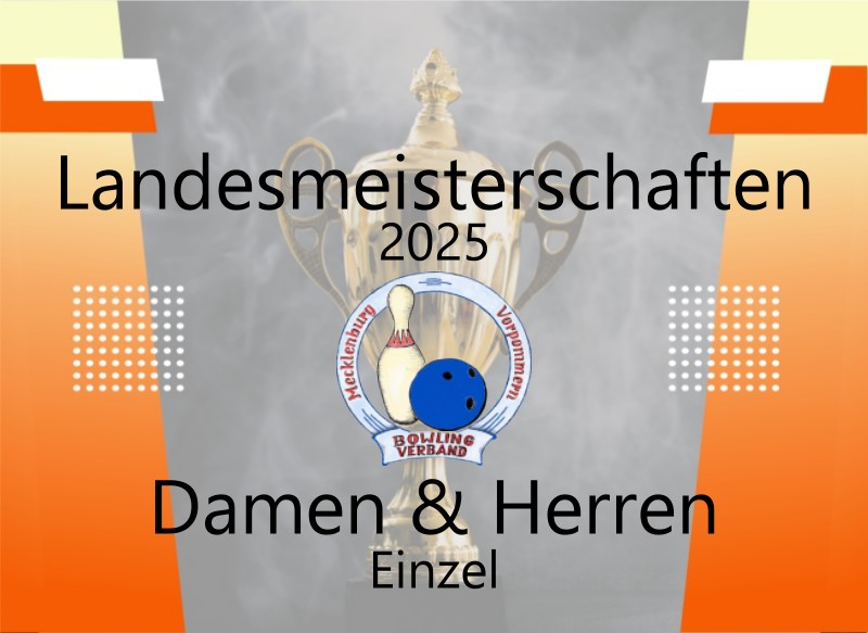 Landesmeisterschaften Damen & Herren Einzel