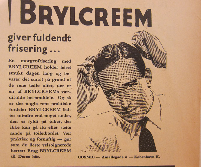 Coiffuren skal plejes - og dette gerne med brylcreem 