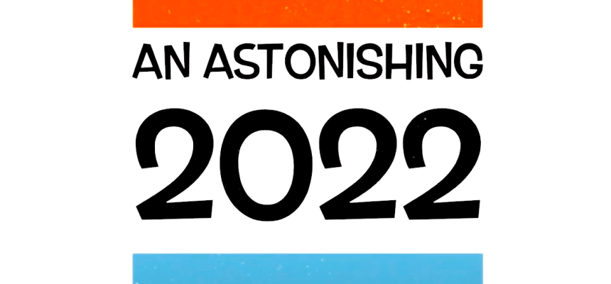 Happy New Year! Wishing you an astonishing 2022!