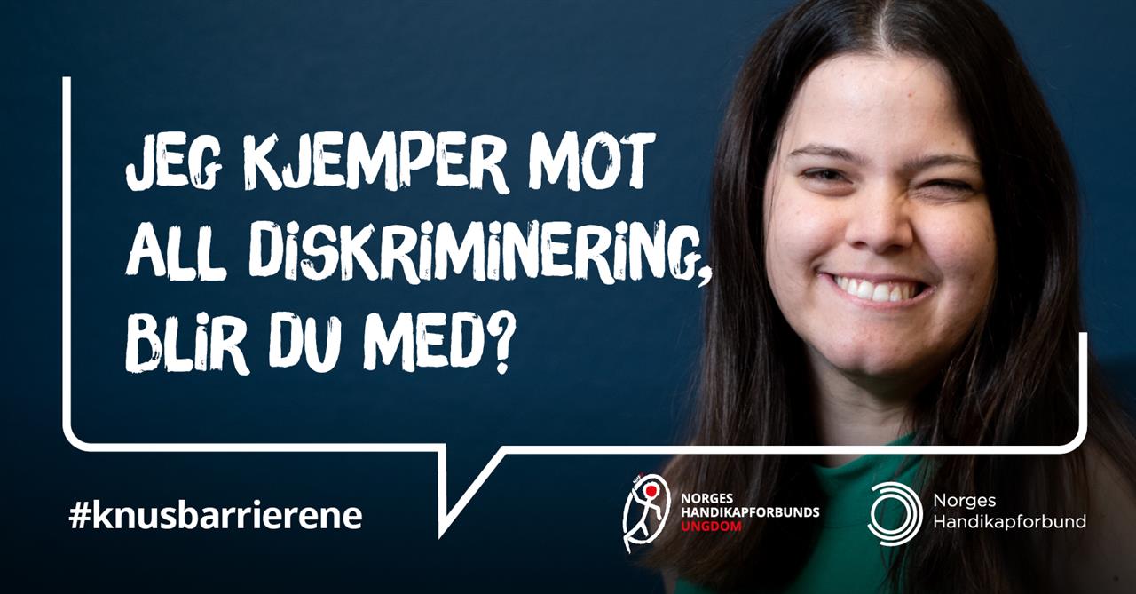 Ung kvinne + "Jeg kjemper mot all diskriminering, blir du med? #knusbarrierene