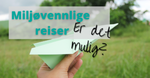 miljøvennlige reiser