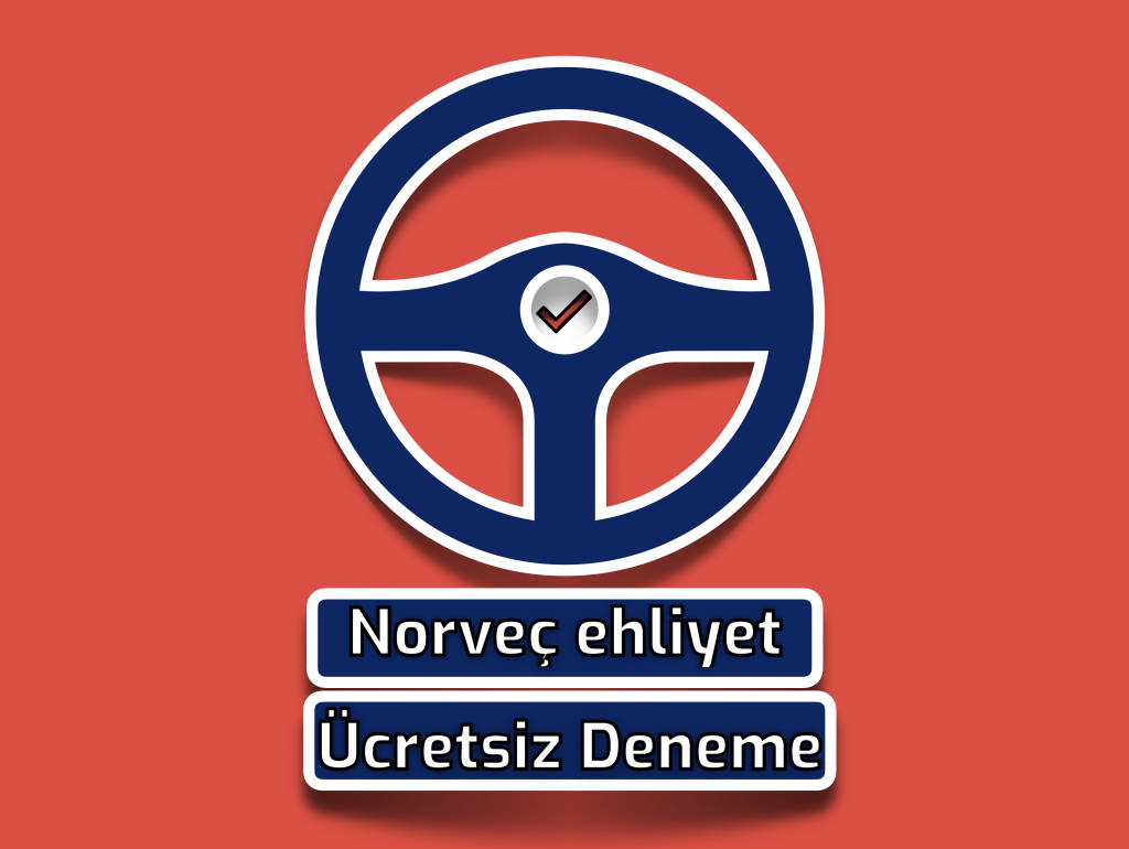 Norveç Ehliyeti Ücretsiz Sorular (Deneme Testi) 1 norveç ehliyeti ücretsiz deneme sinavi