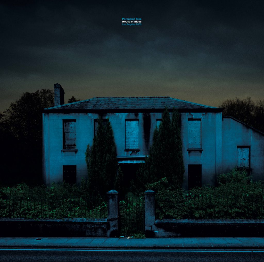 Porcupine Tree: “House of Blues Los Angeles 2003” in versione 2LP