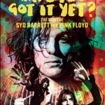 Pink Floyd: il film “Have You Got It Yet? The Story Of Syd Barrett And Pink Floyd” in sala a giugno – TRAILER