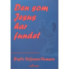 Den som Jesus har fundet