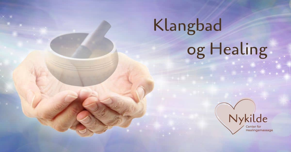 klangbad og healing nykilde