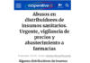 Farmacias alertan, y piden parar abusos en distribuidores de insumos sanitarios.