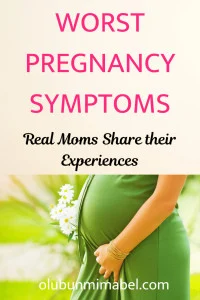 WORST PREGNANCY SYMPTOMS