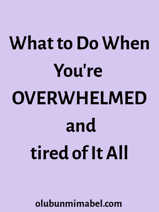 What to Do When You’re Just Tired of it All