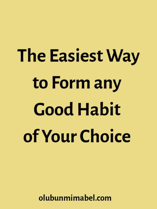 The Best and Only Way to Form and Maintain Habits for Self Personal Development