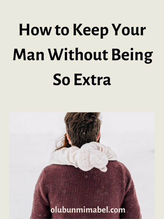 How to Keep Your Man – The Best and Only Way