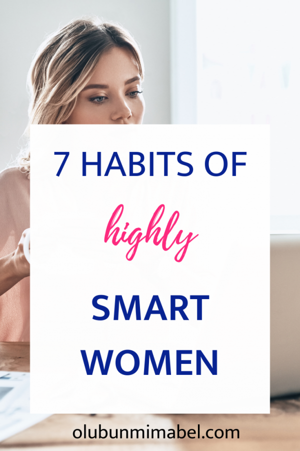 7 Habits of Highly Smart Women - Olubunmi Mabel