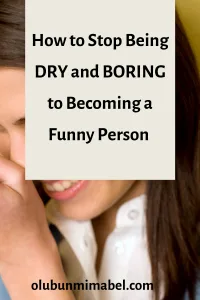 How to be funny