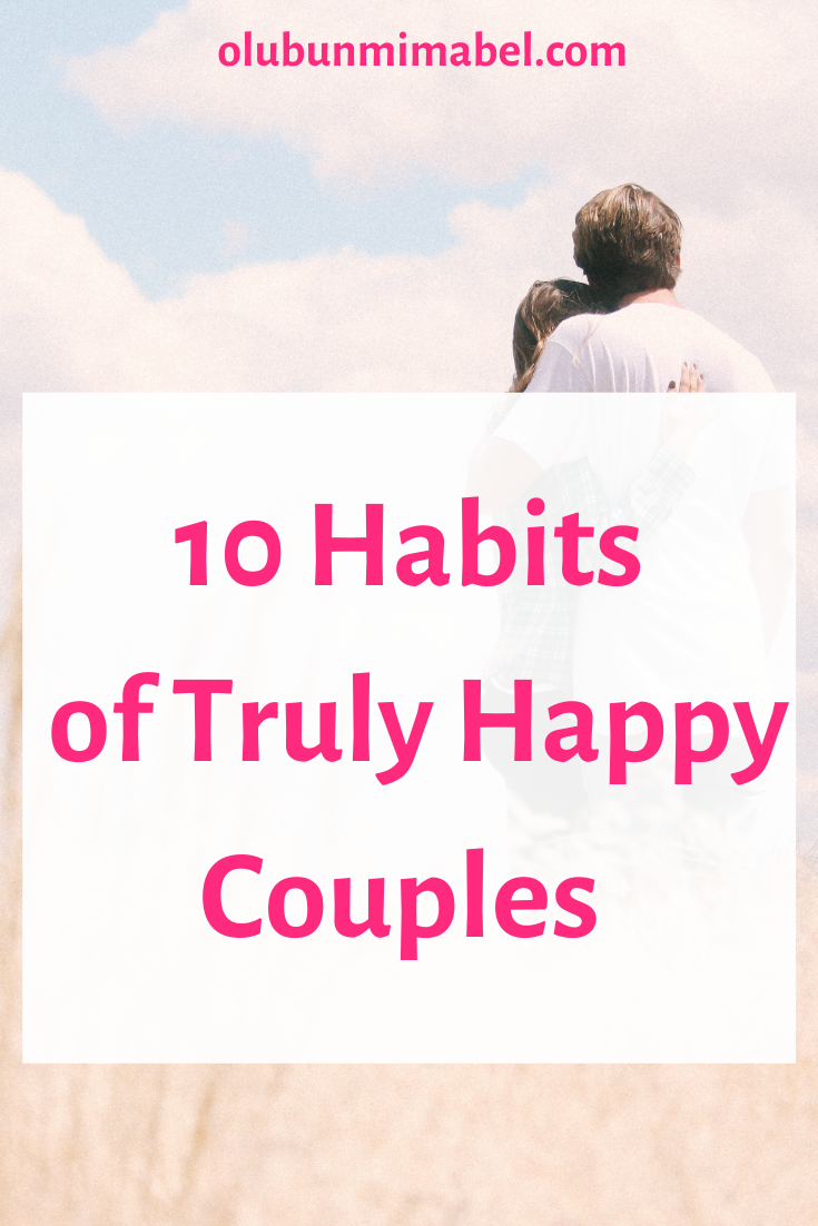 Top Ten Secrets/Habits of Truly Happy Couples