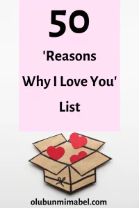 Reasons why I love you list