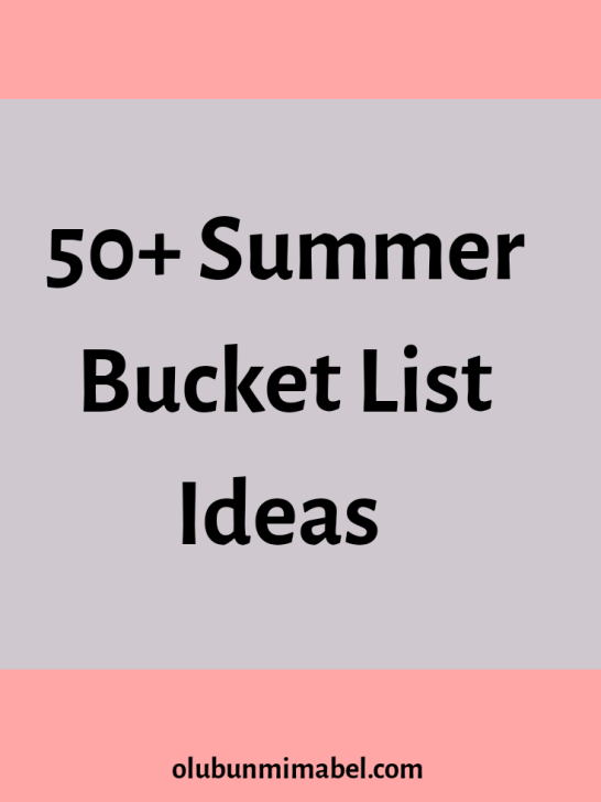 Summer Bucket List Ideas 2019