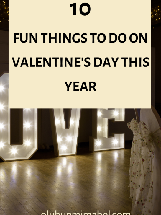 What To Do On Valentine’s Day 2021